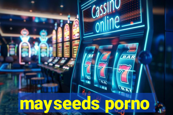 mayseeds porno